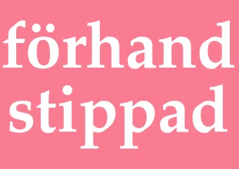 Synonym förhandstippad