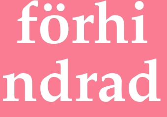 Synonym förhindrad