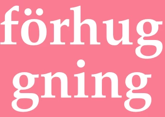 Synonym förhuggning