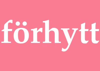 Synonym förhytt