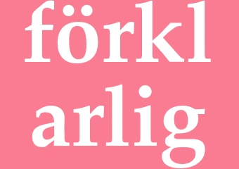 Synonym förklarlig