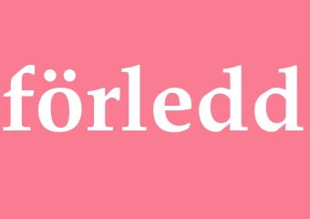 Synonym förledd