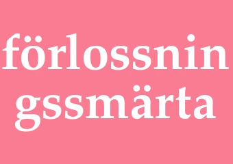 Synonym förlossningssmärta