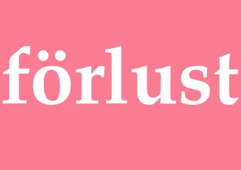 Synonym förlust