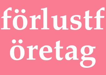 Synonym förlustföretag