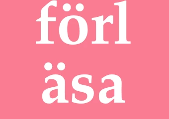 Synonym förläsa