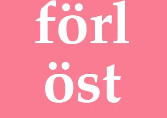 Synonym förlöst