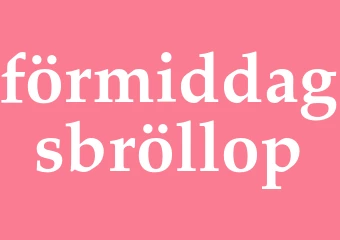 Synonym förmiddagsbröllop