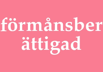 Synonym förmånsberättigad