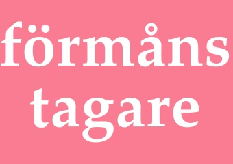 Synonym förmånstagare
