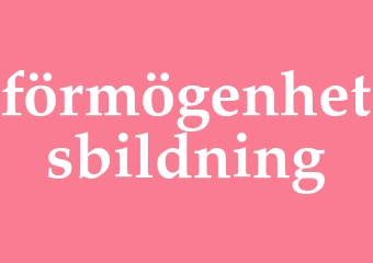 Synonym förmögenhetsbildning
