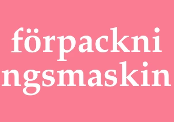 Synonym förpackningsmaskin