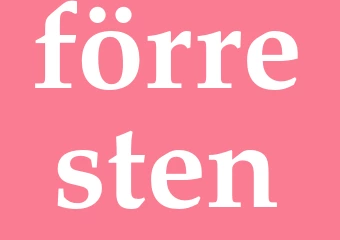 Synonym förresten