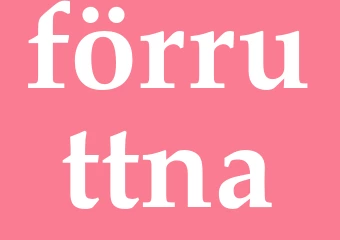 Synonym förruttna
