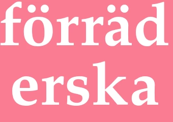 Synonym förräderska