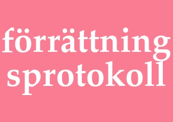Synonym förrättningsprotokoll