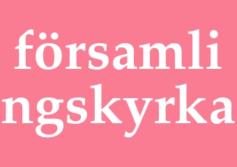 Synonym församlingskyrka
