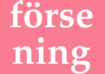 Synonym försening