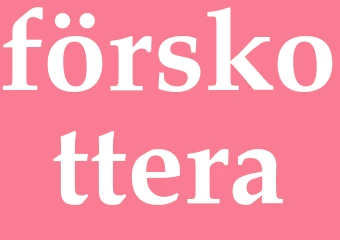 Synonym förskottera
