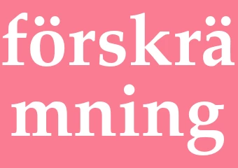 Synonym förskrämning