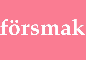 Synonym försmak