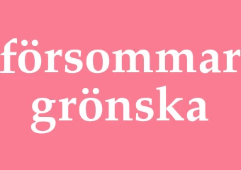 Synonym försommargrönska
