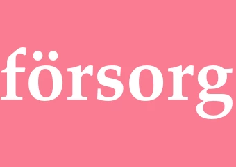 Synonym försorg