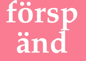Synonym förspänd