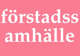 Synonym förstadssamhälle