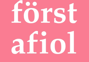 Synonym förstafiol
