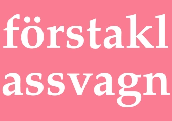 Synonym förstaklassvagn