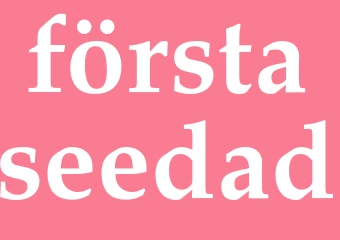 Synonym förstaseedad