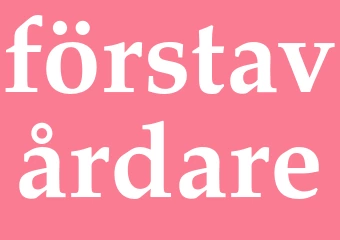 Synonym förstavårdare