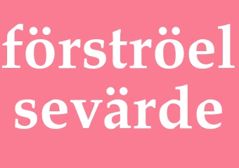 Synonym förströelsevärde