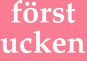 Synonym förstucken