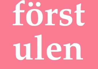 Synonym förstulen