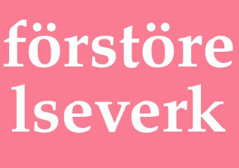 Synonym förstörelseverk