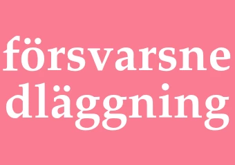 Synonym försvarsnedläggning