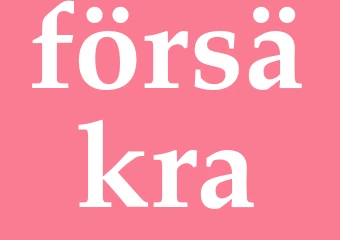 Synonym försäkra