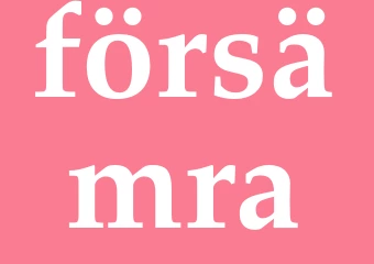 Synonym försämra
