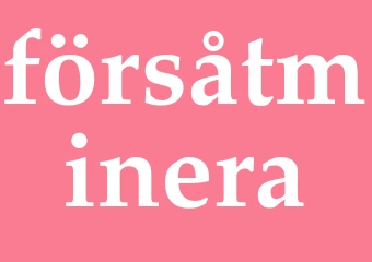 Synonym försåtminera