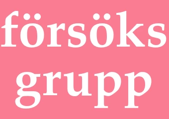 Synonym försöksgrupp