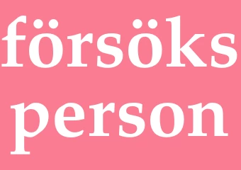 Synonym försöksperson