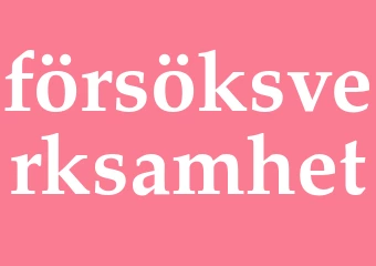 Synonym försöksverksamhet