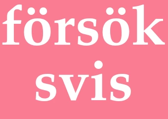 Synonym försöksvis