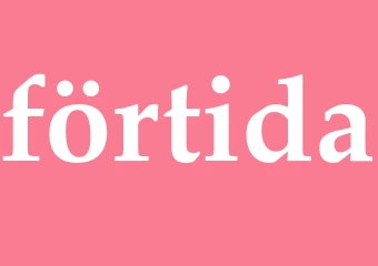 Synonym förtida