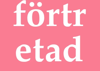 Synonym förtretad