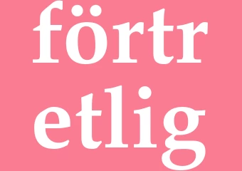Synonym förtretlig