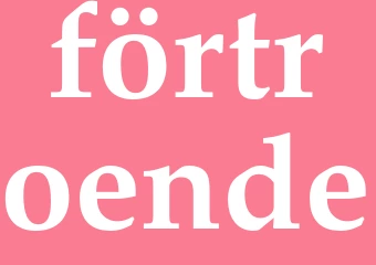 Synonym förtroende
