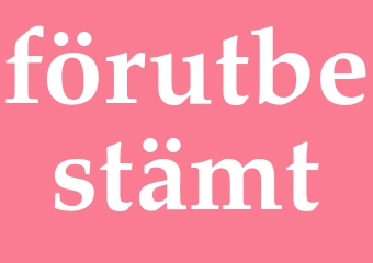 Synonym förutbestämt